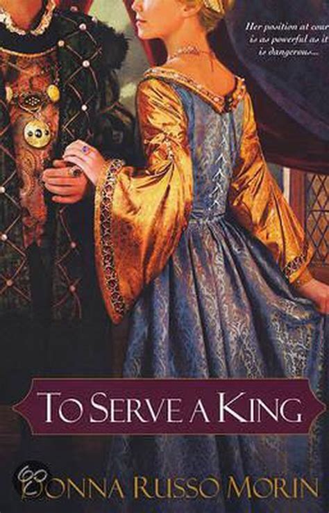 Read To Serve A King By Donna Russo Morin