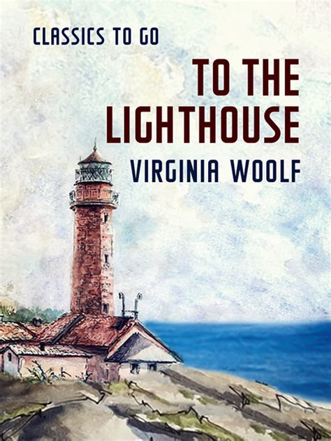 Read To The Lighthouse By Virginia Woolf