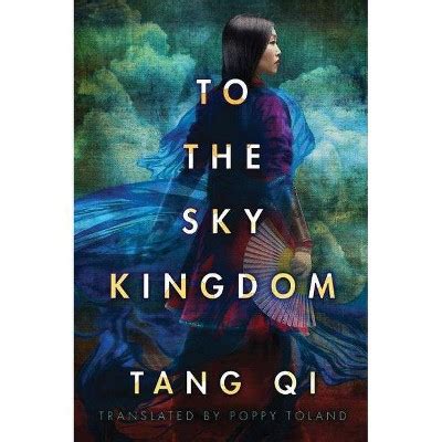 Read To The Sky Kingdom By Tang Qi