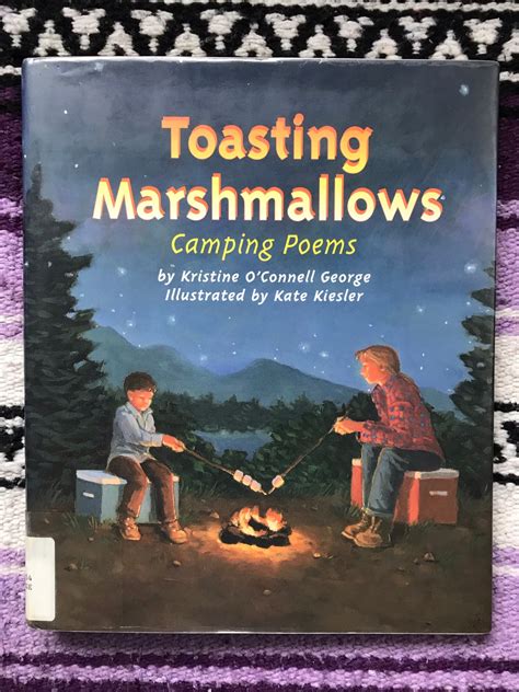 Download Toasting Marshmallows Camping Poems By Kristine Oconnell George