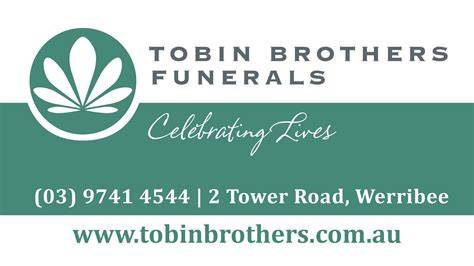 Tobin brothers werribee obituaries. .  ...