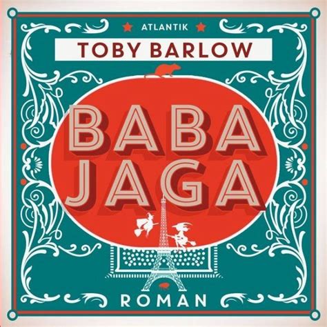 Toby Barlow – Baba Jaga