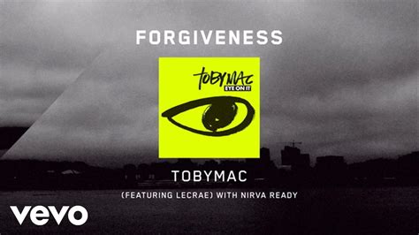 TobyMac - Forgiveness [Lyrics] ft. Lecrae Chords - ChordU