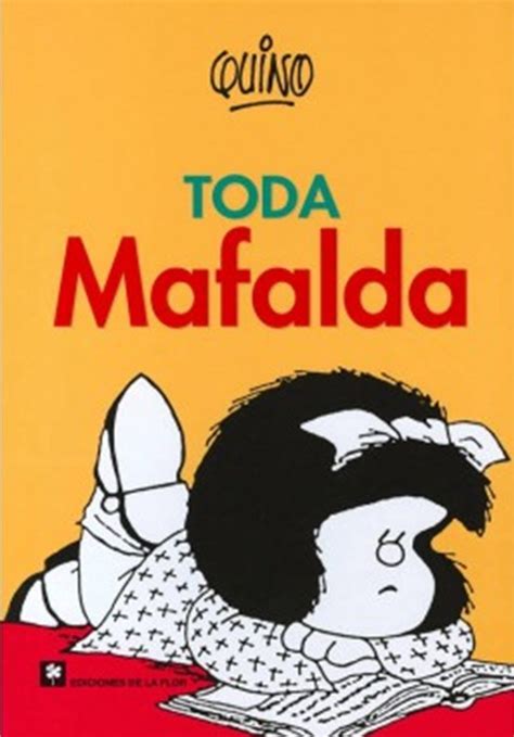 Read Toda Mafalda By Quino