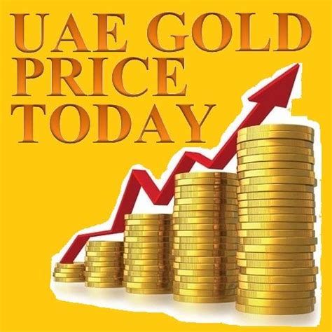 Today Gold Price in UAE Gold Rate in UAE FK …