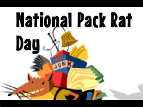 Today is National Pack Rat Day, a day to celebrate the musical …