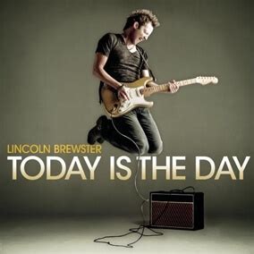 Today is the Day by Lincoln Brewster MultiTracks.com