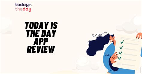 Today is the day app reviews. Things To Know About Today is the day app reviews. 