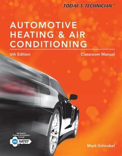 Todays technician automotive heating and air conditioning classroom manual. - Microeconomia manuale di soluzioni david besanko.