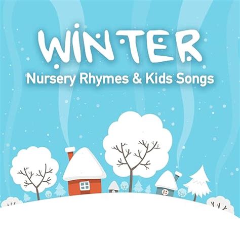 Toddler Winter 2015 Rhymes, Songs, & Fingerplays