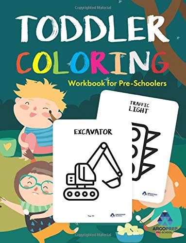 Full Download Toddler Coloring Workbook Coloring Books For Toddlers By Argoprep By Argoprep