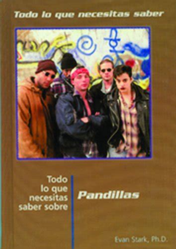 Todo lo que necesitas saber sobre pandillas (todo lo que necesitas saber / need to know (spanish)). - Manual repair mazda tribute 2001 cd.