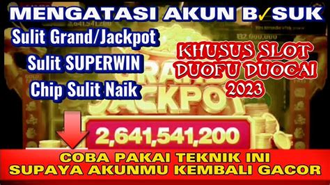 Togel terbaik deposit 50 ribu. Cara jp slot duofu duocai. Demo slot wisdom.