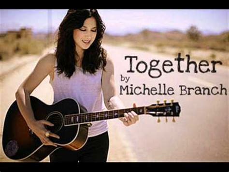 Together by Michelle Branch - YouTube