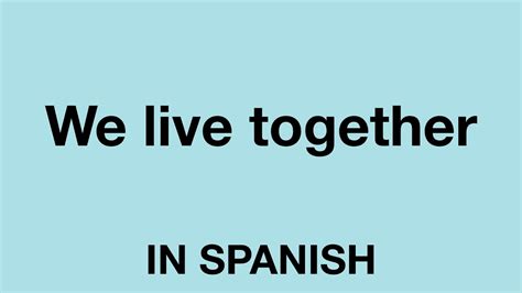 Together in Spanish