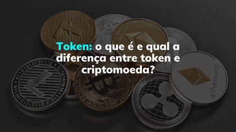 Token: O que é e como funciona com a criptomoeda?