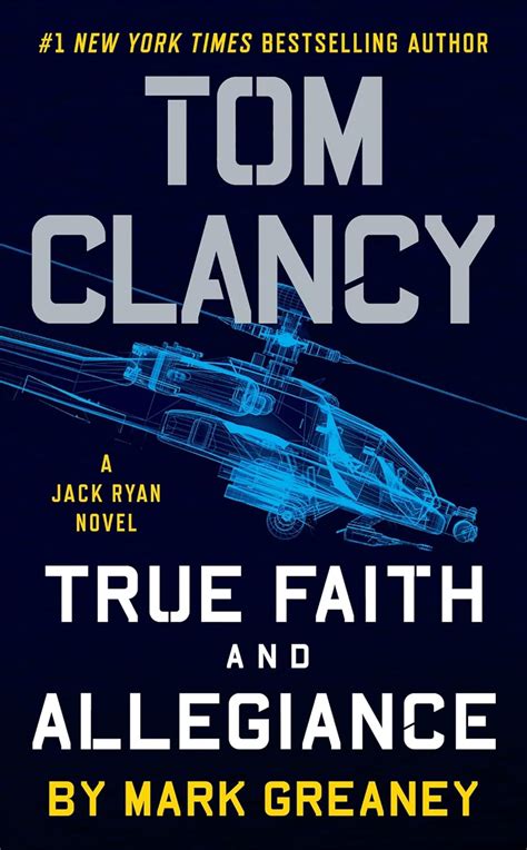 Tom Clancy True Faith and Allegiance (A Jack Ryan Novel)