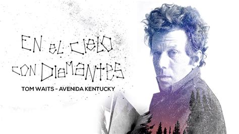 Tom Waits – Kentucky Avenue Lyrics Genius Lyrics