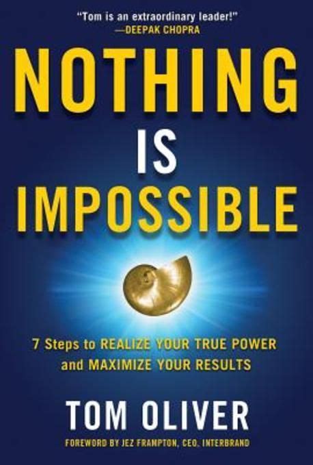 Tom oliver nothing is impossible with god