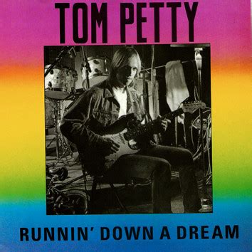 Tom petty runnin down a dream. Things To Know About Tom petty runnin down a dream. 