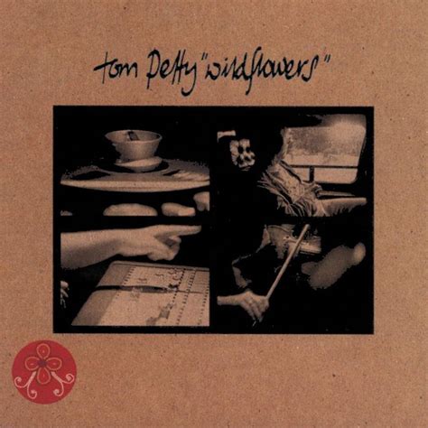 Tom petty wildflowers songs. Things To Know About Tom petty wildflowers songs. 