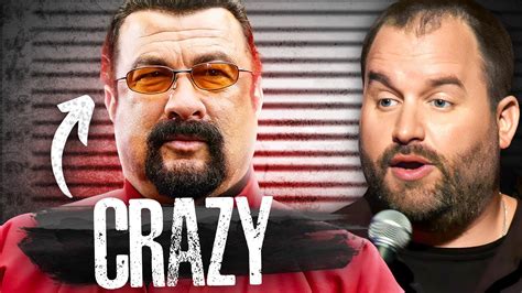 Tom segura steven seagal. Comment. Share. 535. 18 comments. 13K views. Tom Segura . · 8h ·. Follow. Tom Segura talks about one of the most insane celebrities in the world: Steven Seagal. 
