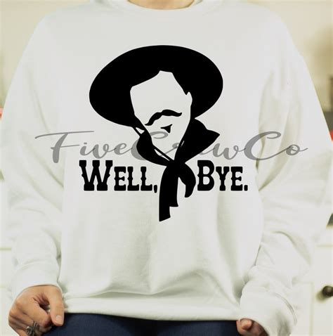 Tombstone T-shirt Curly Bill/tombstone Well Bye Shirt/unisex - Etsy