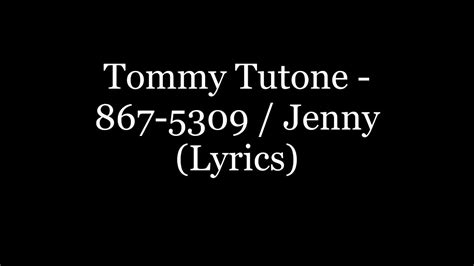 Tommy Tutone - 867-5309 Jenny Lyrics Lyrics.com