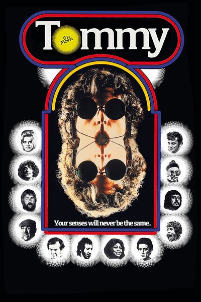 Tommy the movie. Tommy. The Who's classic rock opera is brought energetically to life by an outstanding cast including manyof music's biggest stars. Roger Daltrey is Tommy and Elton John … 