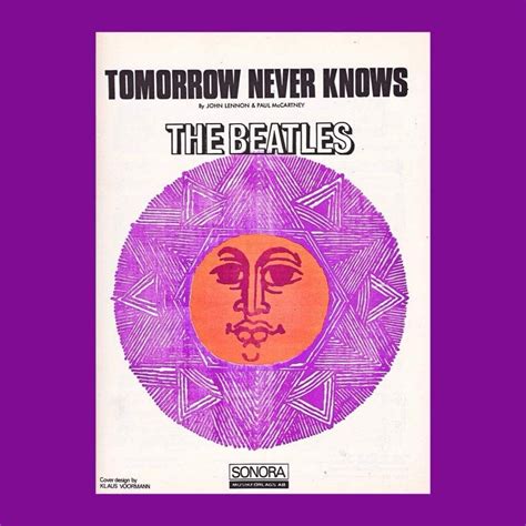 Tomorrow never knows. Things To Know About Tomorrow never knows. 