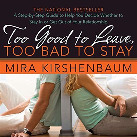 Too good to leave too bad to stay decide whether to stay in or get out of your relationship. - Ein fall für tkkg, bd.26, das geiseldrama.