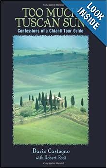 Too much tuscan sun confessions of a chianti tour guide. - Fluid catalytic cracking handbook an expert guide to the practical operation design and optimization of fcc.