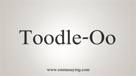Toodleoo meaning