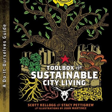 Toolbox for sustainable city living a do it ourselves guide. - Why do i sabotage my relationships.
