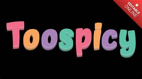 Toospicy Of Free