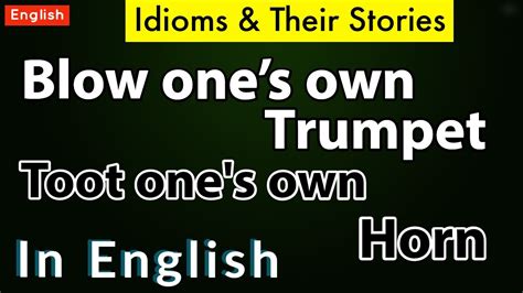 Tooting his own horn - Idioms by The Free Dictionary