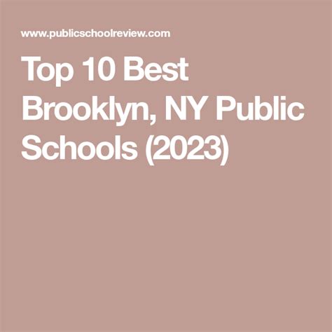 Top 10 Best Brooklyn, NY Public High Schools (2024)