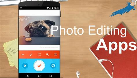 Top 10 Best Photo Editing Apps For Android 2015/2016 Smartphone