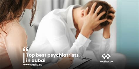 Top 10 Best Psychiatrists in Dubai - Wasila