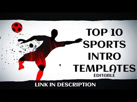 Top 10 Free Sports Intro Templates Tips Umair Youtube