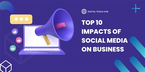 Top 10 Impacts of Social Media on Business Digital Marketing ...