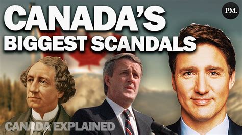 Top 10 Most Infamous Canadian Political Scandals