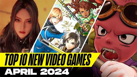 Top 10 New Games of April to June 2024 - ClutchPoints