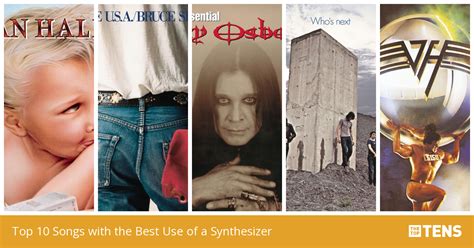 Top 10 Songs with the Best Use of a Synthesizer - TheTopTens