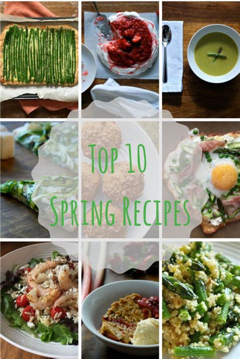 Top 10 Spring Recipes How to Eat