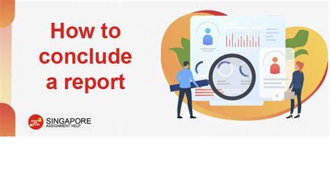 Top 10 Tips on How to Perfectly Conclude a Report