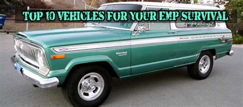 Top 10 Vehicles For Your EMP Survival - Ask a Prepper