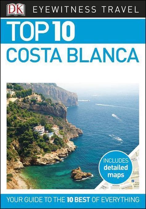 Top 10 costa blanca eyewitness top 10 travel guide. - Preg~ao: uma nova modalidade de licitac~ao.