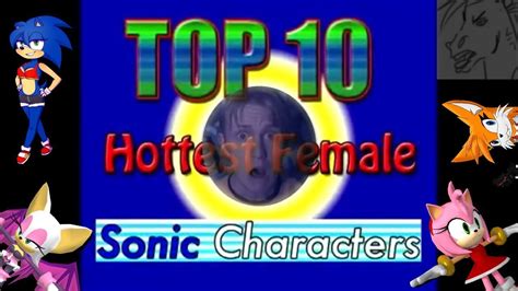His ability to sense energy makes him just as good a treasure hunter as Rouge. 3. Amy Rose. If Knuckles is the strongest character on Sonic's team, Amy is twice as strong. She may be a cheerful .... Top 10 hottest sonic girls