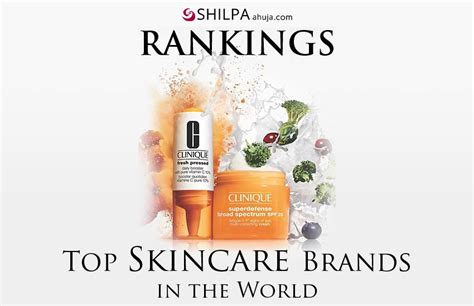 Top 10 skin care brands in the world. Our beauty editors select their top product pick from the 30 best skincare brands in the world. See the best skincare products to buy from each brand. 